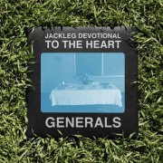 The Baptist Generals - Jackleg Devotional to the Heart (2013) [Hi-Res]