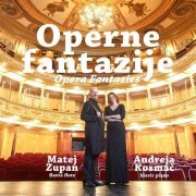 Matej Zupan - Operne fantazije (2021)