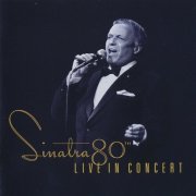 Frank Sinatra - Sinatra 80th Live In Concert (1995)