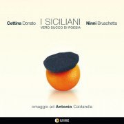 Cettina Donato & Ninni Bruschetta - I siciliani (2021) [Hi-Res]