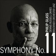 Dennis Russel Davies - Philip Glass: Symphony No. 11 (2018)