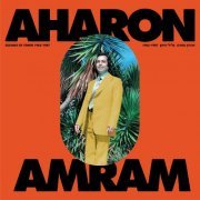 Aharon Amram - Sounds of Yemen (1962–1987) (2024)