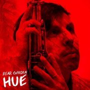 Bear Garden - Hue (2021) Hi Res