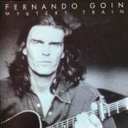 Fernando Goin - Mystery Train (2026) [Hi-Res]