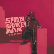 Spoon Speaker Man - The Age of No Opinion (2024)