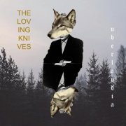 The Loving Knives - Uberlandia (2026)