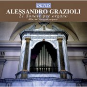 Alberto Guerzoni - Grazioli: 21 Sonate per Organo (2003)