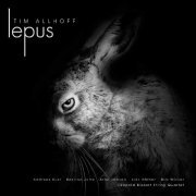 Tim Allhoff - Lepus (2019)