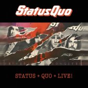 Status Quo - Status + Quo + Live! (Deluxe Edition) (2014)