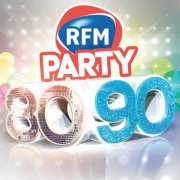 Various Artists - Rfm Party 80-90 (2015)