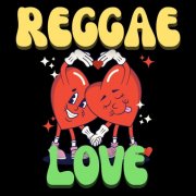 VA - Reggae Love (2025)