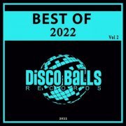 VA - Best Of Disco Balls Records 2022, Vol. 2 (2023)