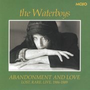 The Waterboys - Abandonment And Love (Lost. Rare. Live. 1986-1989) (2026)