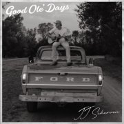 JJ Scherven - Good Ole' Days (2026)