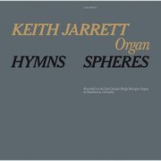 Keith Jarrett - Hymns / Spheres (1976/2017) Hi Res