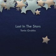 Tania Grubbs - Lost in the Stars (2014)