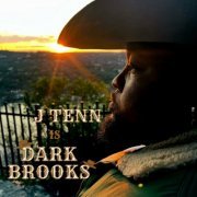 J Tenn - Dark Brooks (2023)