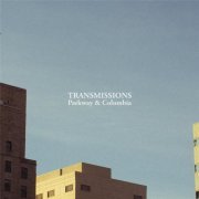 Parkway & Columbia - Transmissions (2016)