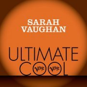 Sarah Vaughan - Verve Ultimate Cool (2013)