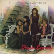 Dream Express ‎- Sunshine On Rainy Days (1979) LP