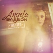 Angela Easson - Wanted (2015)