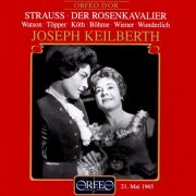 Joseph Keilberth - Strauss: Der Rosenkavalier (1965) [1996]