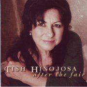 Tish Hinojosa - After The Fair (2013)