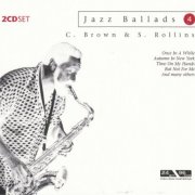 Jazz Ballads - Clifford Brown & Sonny Rollins (2004)