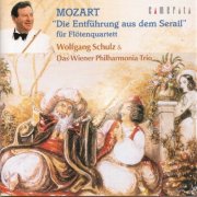 Wolfgang Schulz, Das Wiener Philharmonia Trio - Die Entführung aus dem Serail für Flötenquartett (Arr. for Flute Quartet) (2014)