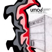 Umod - Enter The Umod (2004)