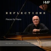 Henry J. Huisjes - Reflections (2023) Hi-Res