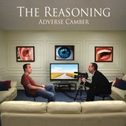 The Reasoning - Adverse Camber (2010)