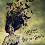 Shadow Circus - Whispers And Screams (2009)