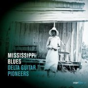 VA - Saga Blues: Mississippi Blues "Delta Guitar Pioneers" (2007)