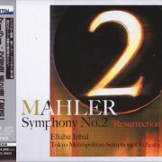 Eliahu Inbal, Tokyo Metropolitan Symphony Orchestra - Mahler: Symphony No. 2 "Resurrection" (2013) [SACD]