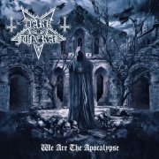 Dark Funeral - We Are The Apocalypse (2022) Hi-Res