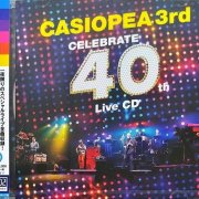 Casiopea 3rd - Celebrate 40th Live (2020)