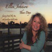 Ellen Johnson - These Days (2006)