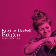 Kristine Heebøll - Bølgen (Ny dansemusik til bal) (2024)