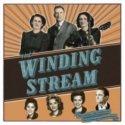 VA - The Winding Stream The Carters, the Cashes and the Course of Country Music (2015)