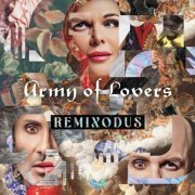 Army Of Lovers - Remixodus (2024)