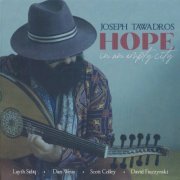 Joseph Tawadros - Hope in an Empty City (2021)