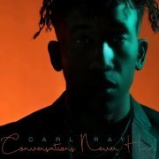 Carl Ray - Conversations Never Had (2024) Hi Res