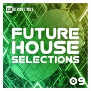 VA - Future House Selections, Vol. 09 (2023) FLAC