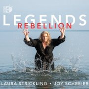 Laura Strickling, Joy Schreier - LEGENDS: Rebellion (2026) [Hi-Res]