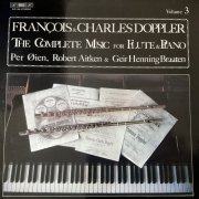 Per Øien, Robert Aitken, Geir Henning Braaten - Francois & Charles Doppler: The Complete Music For Flute & Piano (1979) [DSD128] LP