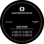 Alek Stark‎ - Electrica Eclectica (2019)