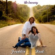 Franklin Road - The Journey (2008)