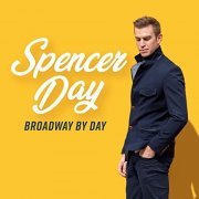 Spencer Day - Broadway By Day (2022)