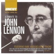 Various Artist - Uncut Presents: Instant Karma 2002; a Tribute to John Lennon (2002)